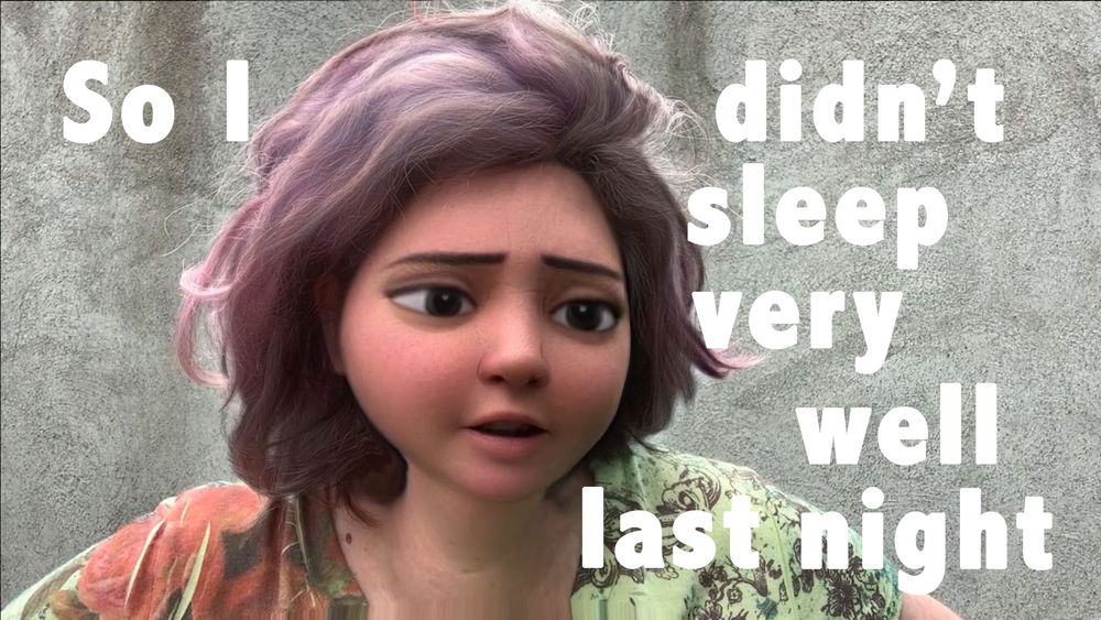 A Disneyfied Dayna McLeod with purple hair stands with white text around her that reads: So I didn't sleep very well last night