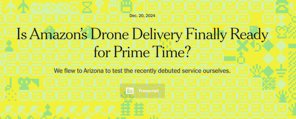 A Dec. 20 NYT headline reading "Is Amazon's Drone Delivery Finally Ready for Prime Time?" 
