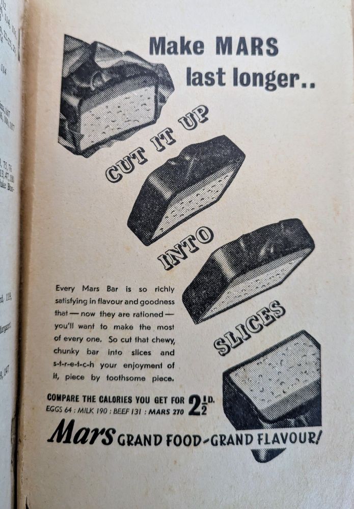 A black and white 1942 advert with the headline Make MARS last longer... Cut it up into slices. 