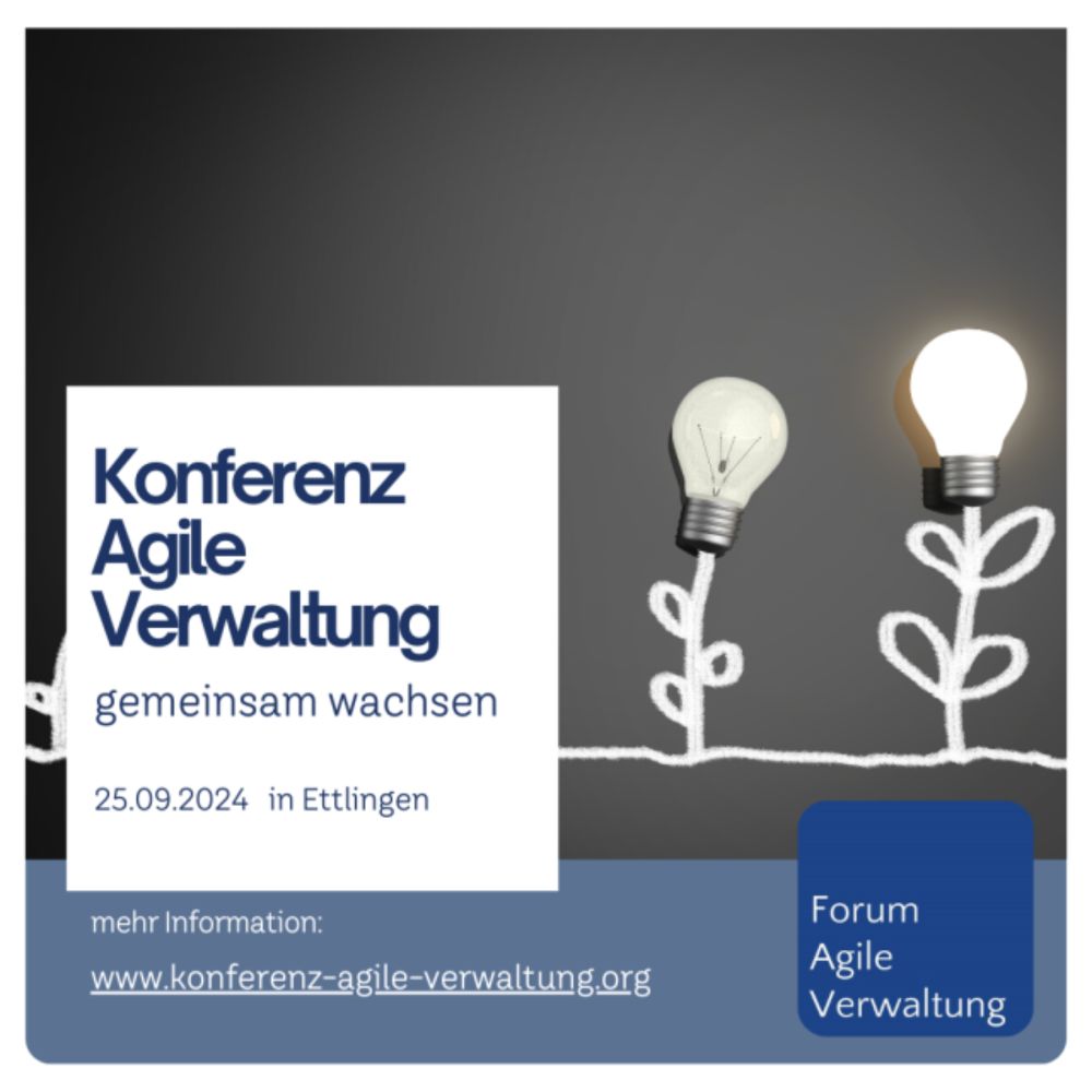 Konferenz Agile Verwaltung 2024 Session: Verwaltung 4.0 – Wie Künstliche Intelligenz unsere Ämter revolutioniert