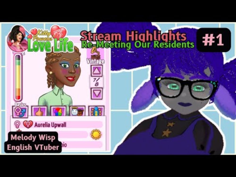 [1] re-meeting our wacky residents | VTuber Stream Highlights - Kitty Powers' Love Life