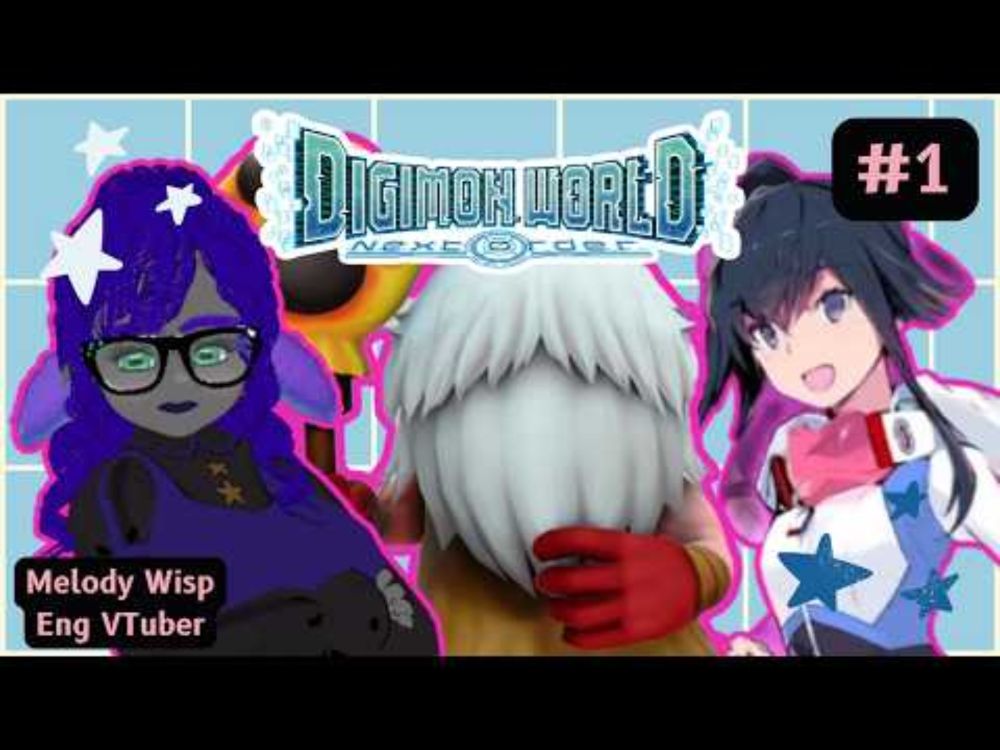 [1] isekai, but no truck... curious | vTuber plays Digimon World: Next Order - First Playthrough