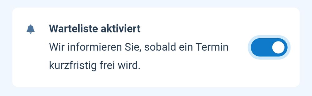 Screenshot mit dem Inhalt: Warteliste aktiviert 