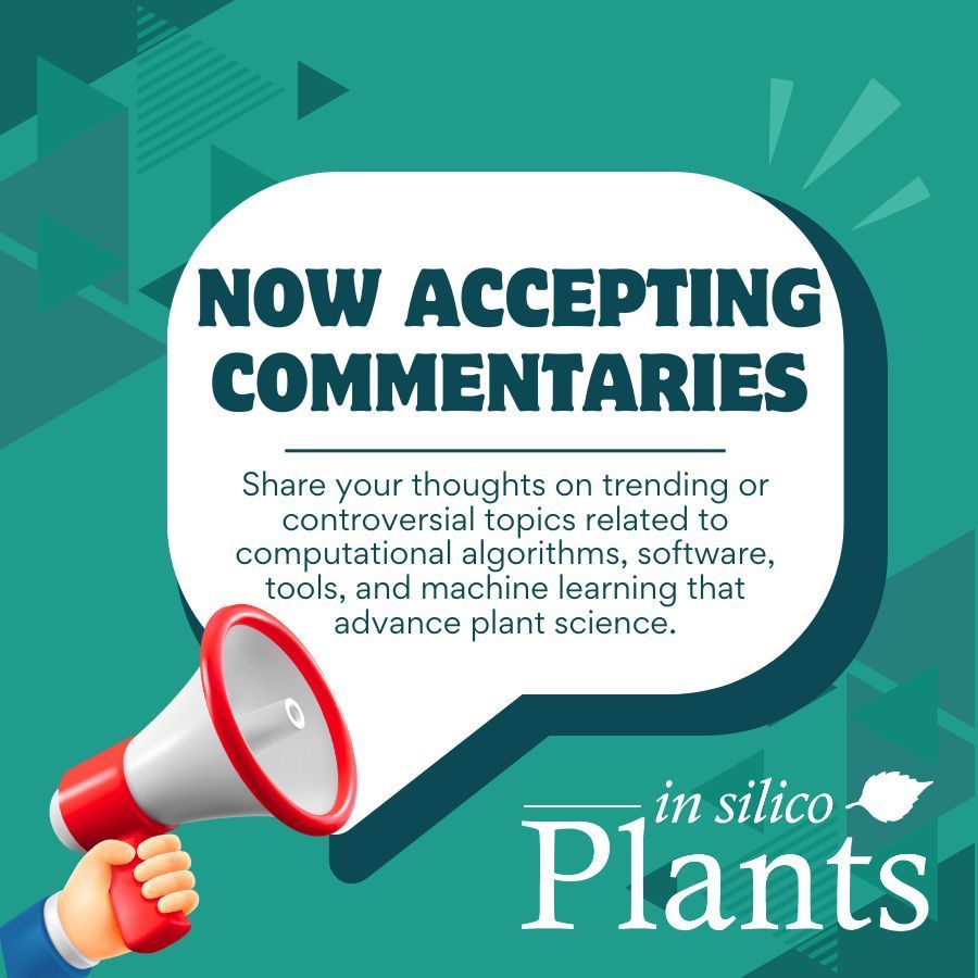 A megaphone with a speech bubble. The text inside the bubble is: now accepting commentaries. Share your thoughts on trending or controversial topics related to computational algorithms, software, tools, and machine learning that advance plant science. The image includes the in silico Plants logo.