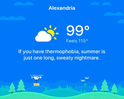 A screenshot from Carrot Weather showing it is 99 degrees with a Feels Like of 115 degrees 