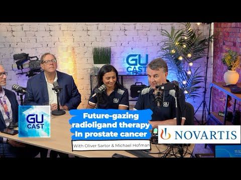 Future-gazing radioligand therapy in prostate cancer | With Oliver Sartor and Michael Hofman
