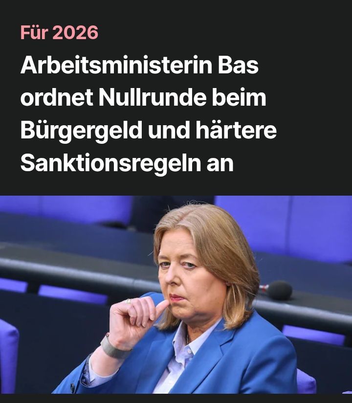 Arbeitsministerin Bas ordnet Nulrlunde beim Bürgergeld und härtere Sanktionsregeln an (Focus)