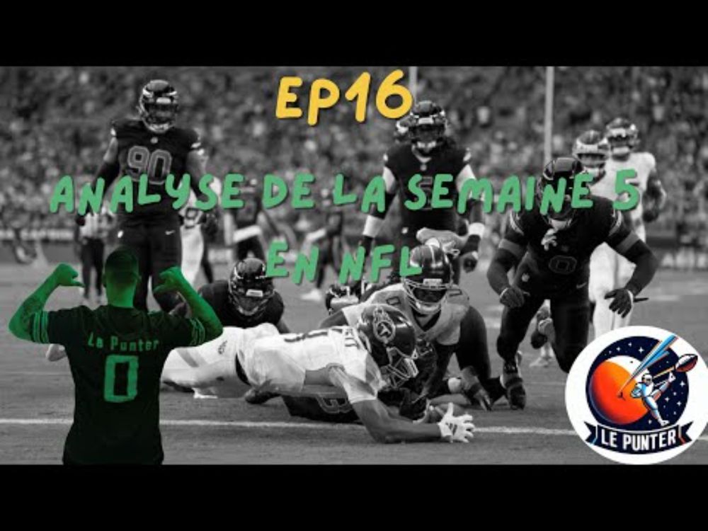 LePunter- Episode 16: analyse de la semaine 5
