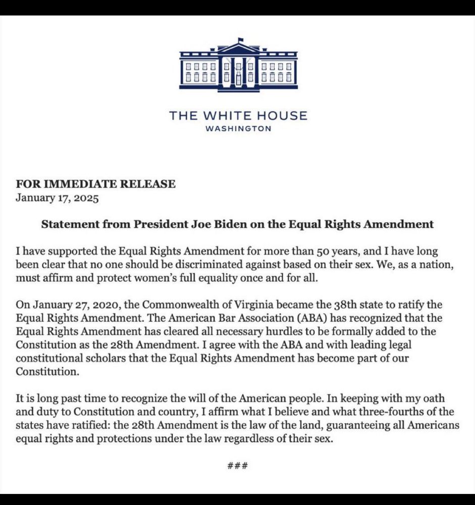 A White House press release from President Biden saying the Equal Right Amendment has been ratified and is the 28th amendment to the Constitution. 