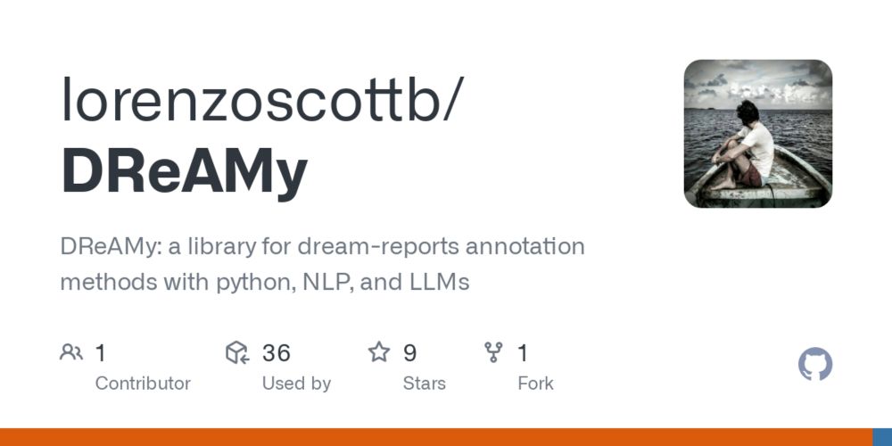 GitHub - lorenzoscottb/DReAMy: DReAMy: a library for dream-reports annotation methods with python, NLP, and LLMs