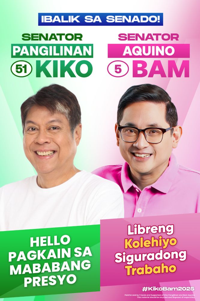 Political Campaign Poster of Kiko Pangilinan and Bam Aquino for the 2025 Midterm Election.

Credits to the owner.