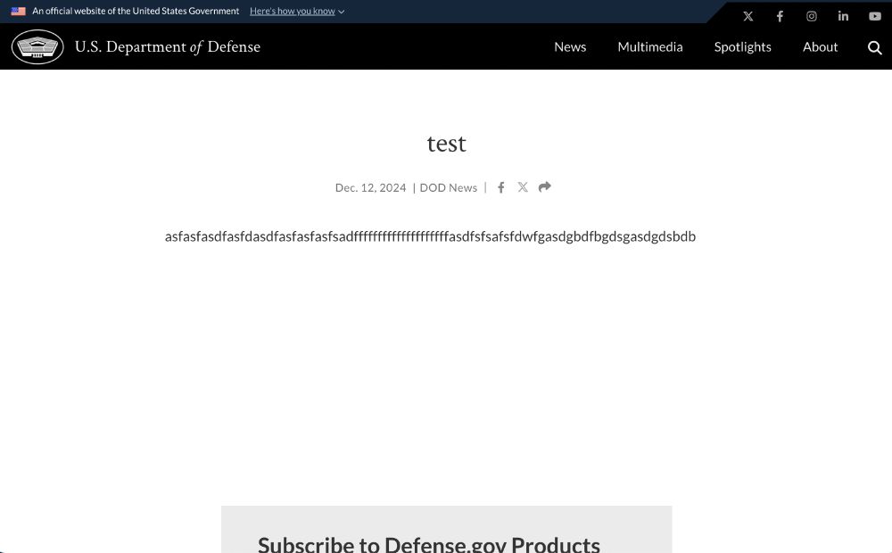 A screenshot of a US Department of Defense webpage, in the format of a news release or similar, dated December 12, 2024, and labeled with the tag "DOD News". The title of the post reads "test" and the entire text of the post reads "asfasfasdfasfdasdfasfasfasfsadffffffffffffffffffffasdfsfsafsfdwfgasdgbdfbgdsgasdgdsbdb".