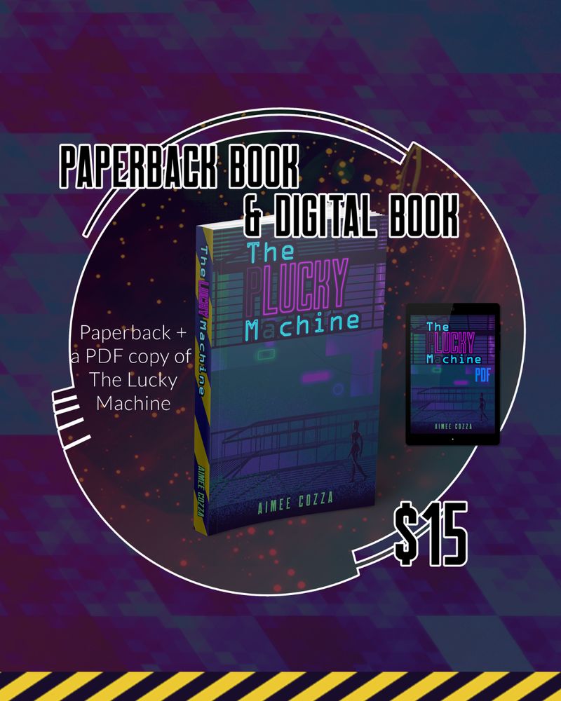 Paperback book & digital book. Paperback & a pdf copy of The Lucky Machine. $15. Mockup of a paperback book and tablet.