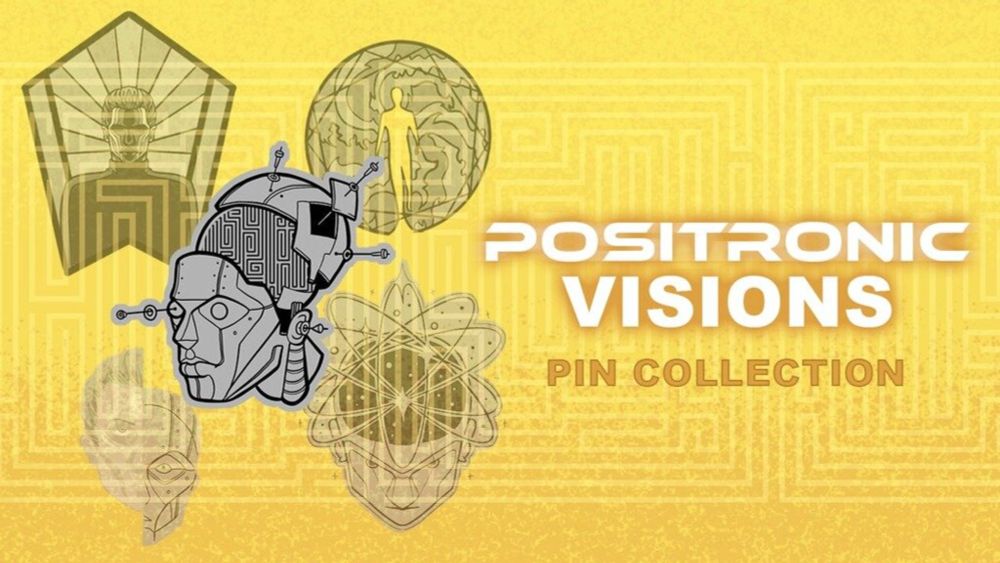 Positronic Visions Pin Collection: Coming to Pintopia 2025!