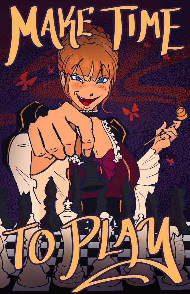 beatrice smiles evilly and mischievously at the viewer, holding out a chess piece to place on the chessboard. the poster reads, "make time to play."