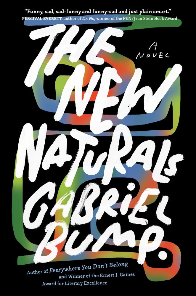Cover of "The New Naturals" by Gabriel Bump