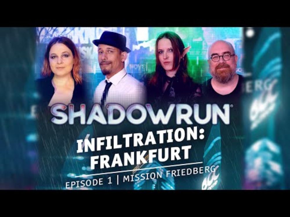 Shadowrun: Infiltration Frankfurt Teil 1 - Pen and Paper