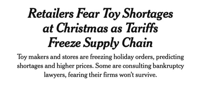 New York Times headline: "Retailers Fear Toy Shortages at Christmas as Tariffs Freeze Supply Chain"