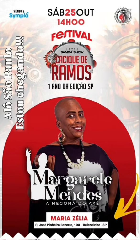 Flyer de apresentação do samba do cacique de ramos em sp, na maria zelia dia 25/11. Tem a foto da Margarete Mendes, é uma mulher careca, negra, com sorriso largo, brincos grandes.