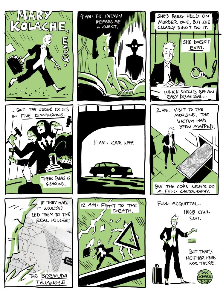 Mary Kolache Esq, Attorney Bizarre, takes on the case of a client who does not exist yet has nonetheless been framed for a crime she didn't commit.