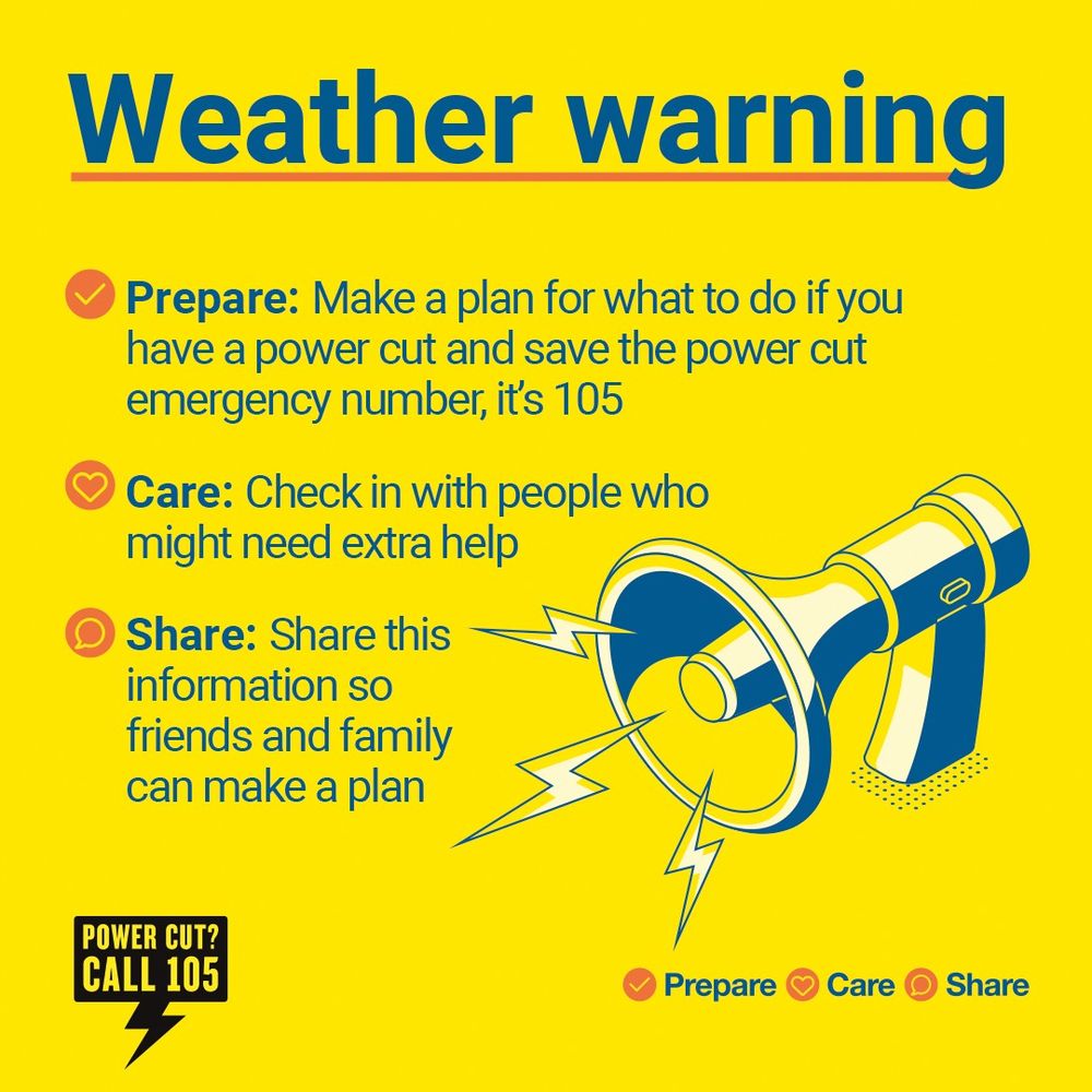 Weather warning infographic with ENA's 'Prepare, Care and Share' advice, that can be found on powercut105.com