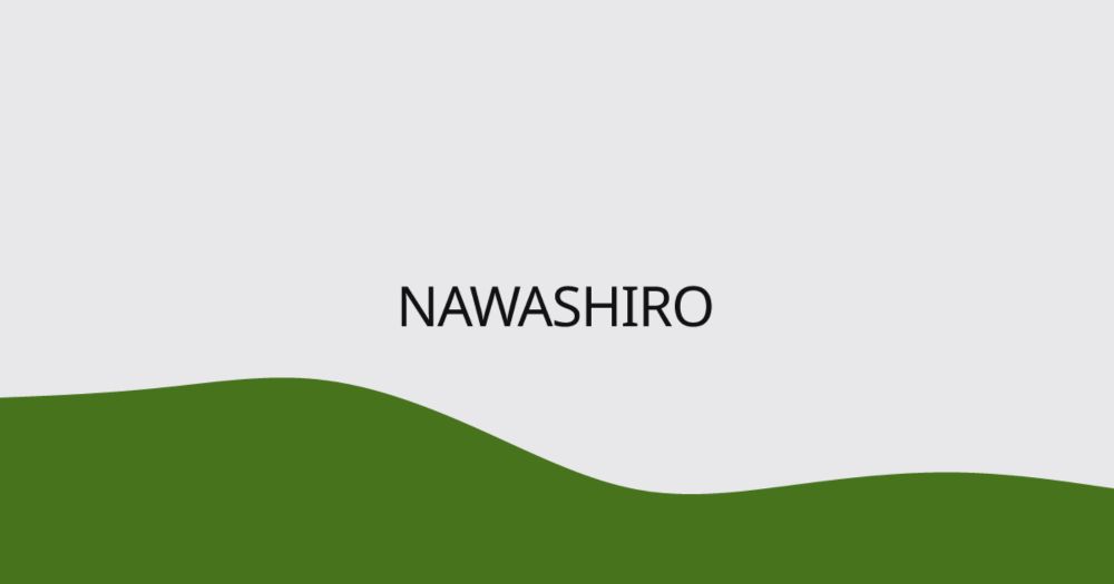 NAWASHIRO