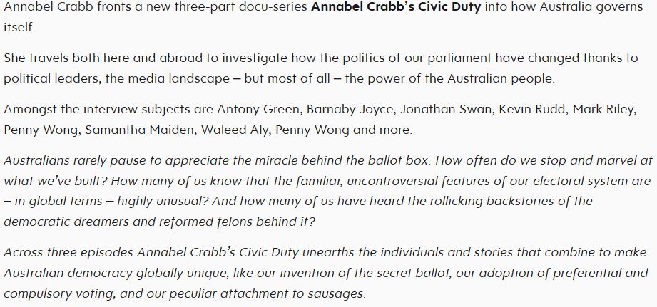 Annabel gets to travel overseas whilst interviewing dickheads about Australian Democracy, and tells some crap stories about idiots around it without mentioning the current stock of idiots making it fundamentally worse