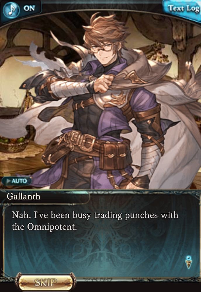 Gallanth 
Nah, I've been busy trading punches with the Omnipotent