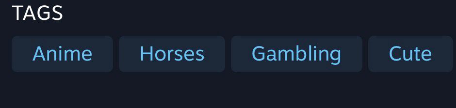 TAGS
Anime
Horses
Gambling
Cute