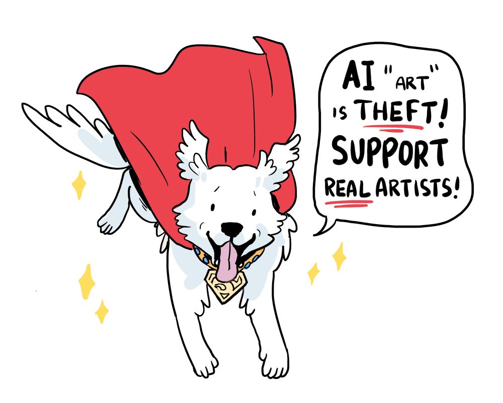 krypto the super dog from superman saying “AI art is theft! support real artists!”