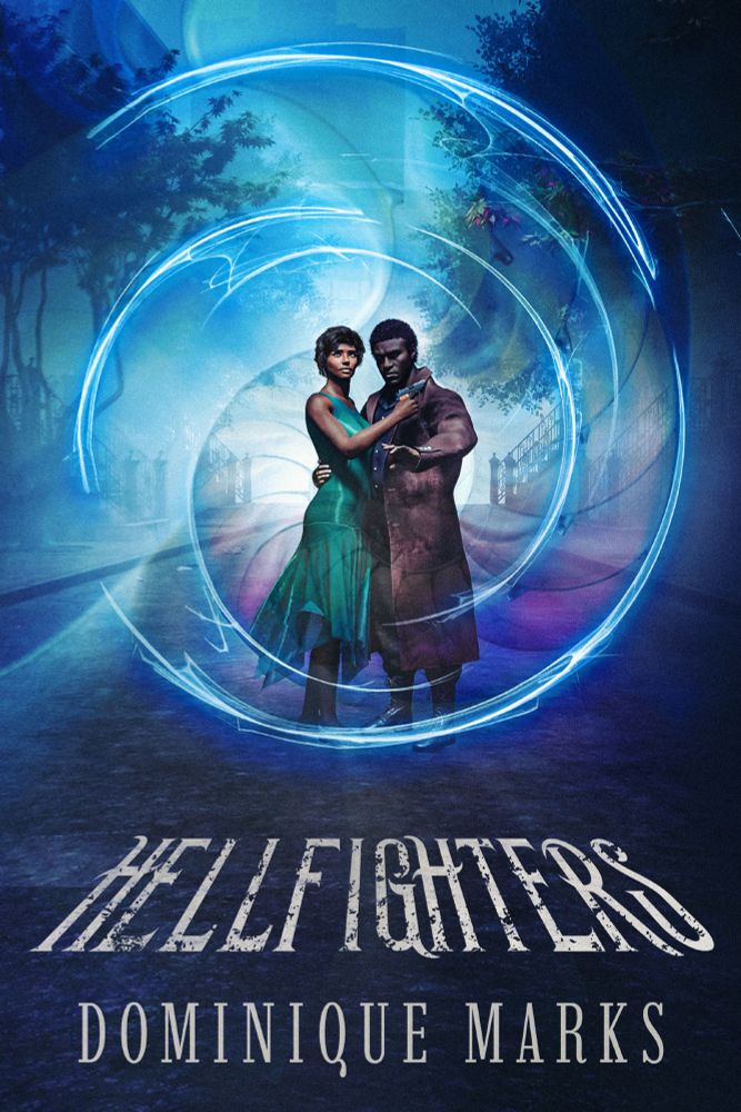 book cover - Hellfighters, by Dominique Marks