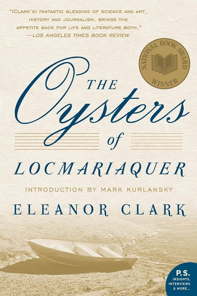 Cover of the Oysters of Locmariaquer, by Eleanor Clark. An empty boat on the beach sits underneath the text