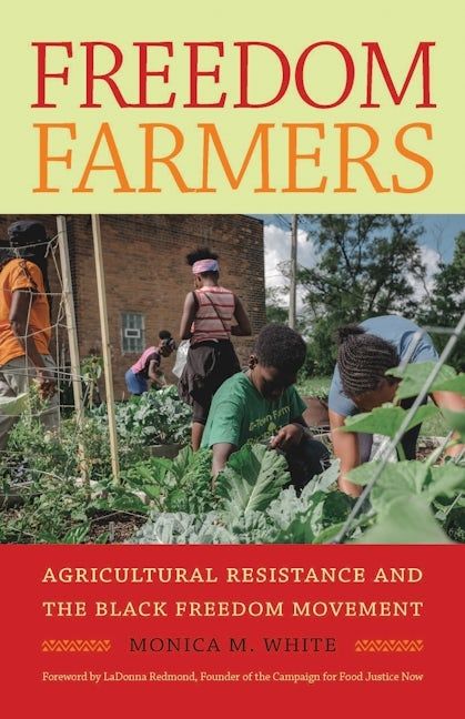 The cover of Freedom Farmers by Monica White.