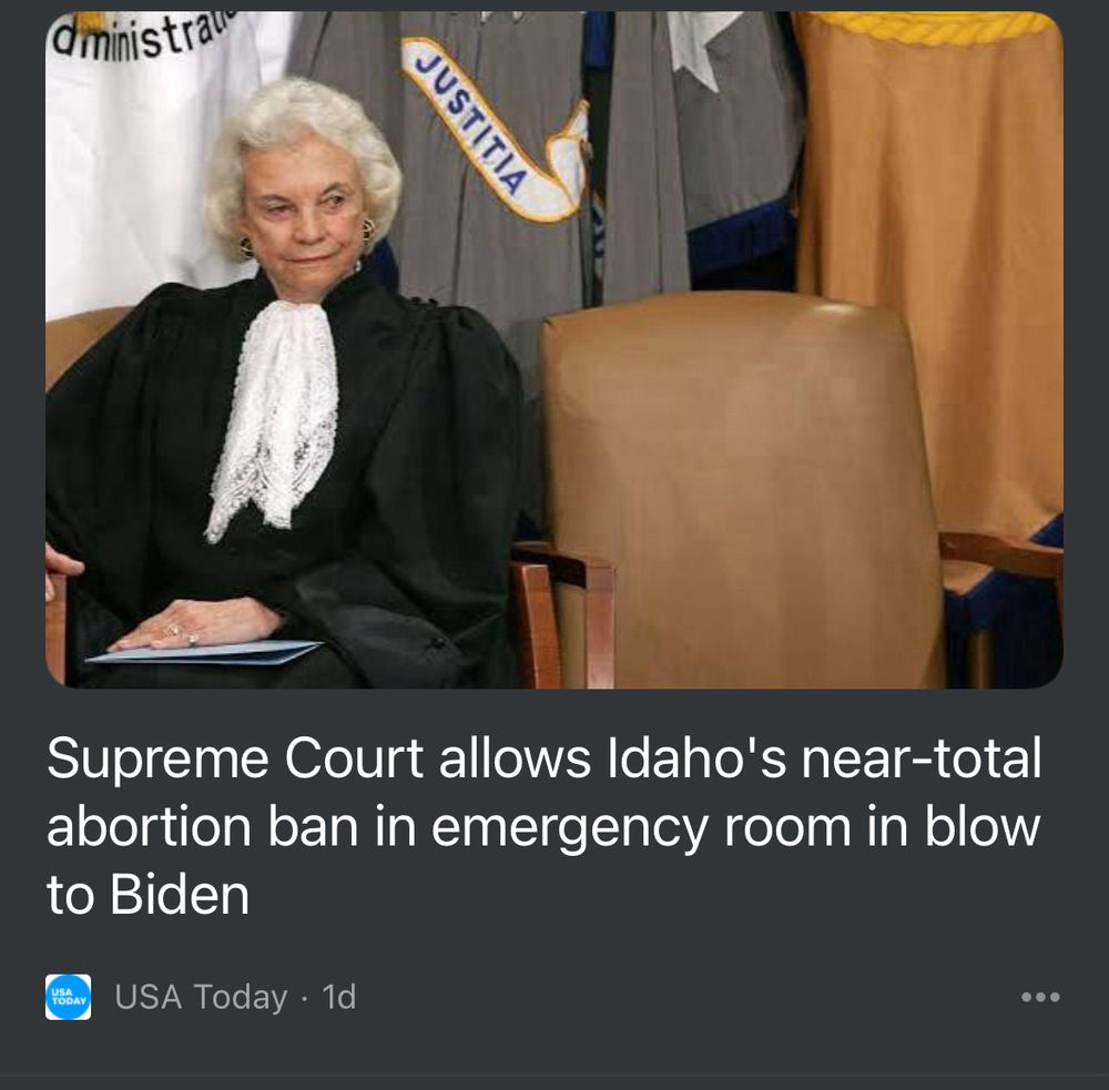 USA today headline: “Supreme Court allows Idaho’s near-total abortion ban in emergency room in blow to Biden”
