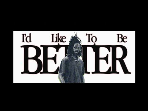 Jer - I'd Like To Be Better (Official Video)