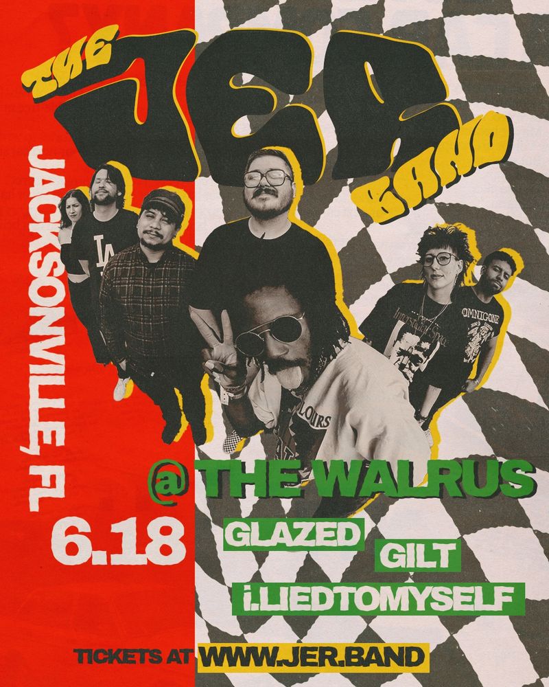 Show flyer. A primary red bar takes up the left third of the background. The center and right third of the background is a faded checkerboard pattern that’s warped in a wavy style. the top of the flyer reads “the JER band” in a bubble-style font. JER is in black with a thin yellow outline, and the words “the” and “band” are yellow with a thin black outline. Underneath that is a crop of the JER band members in black and white. A yellow shadow is underneath them. White text to the left at a 90 degree angle reads “Jacksonville, FL” next to that at a regular angle is the date 6.18. Both of these are over the solid red. The venue “@the walrus” reads slightly over JER and below that are green boxes that have the band names “glazed, gilt, and i.liedtomyself. 

Underneath that, the text reads “tickets at www.JER.band” tickets at is in black, sitting over the red. The website is in black surrounded by a yellow box. 