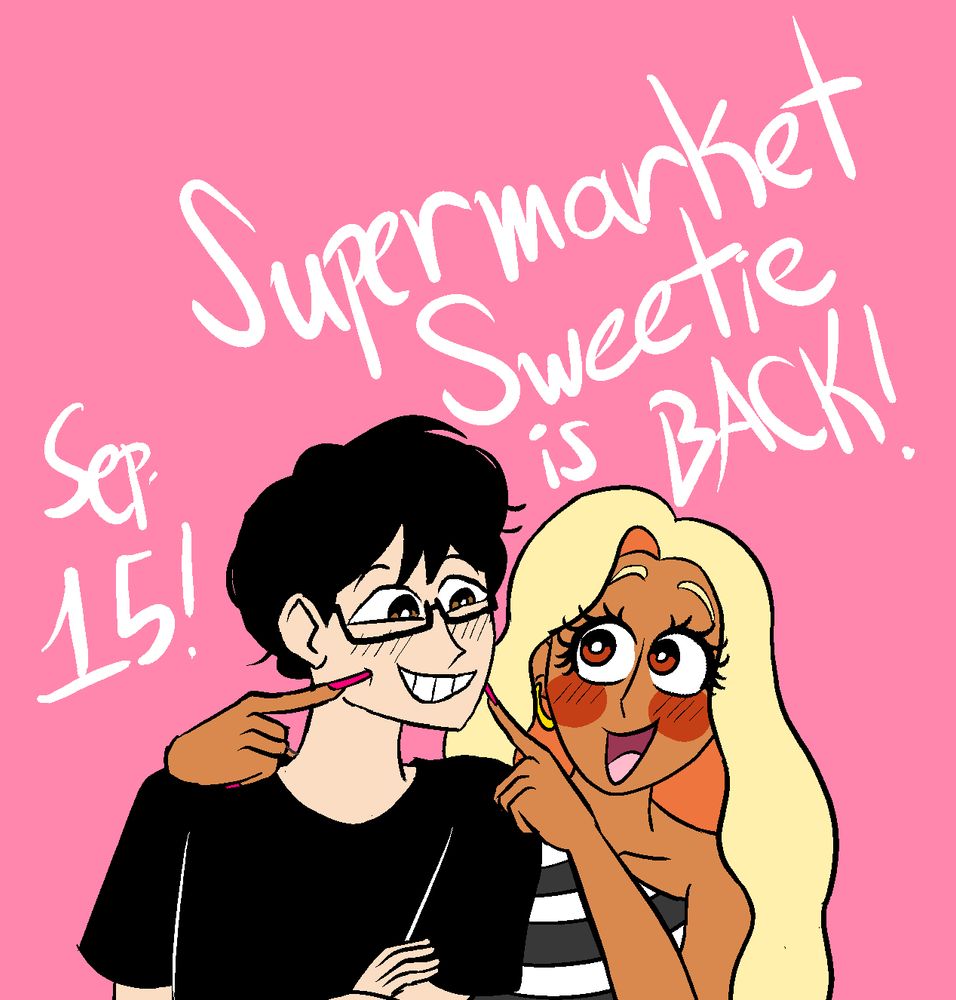 An image of Tamao Tomomitsu, a blonde, dark-skinned gyaru, poking the cheeks of her boyfriend, Rakumaru Yamada, both characters from the manga Supermarket Sweetie/Super Baby. White text reads "Supermarket Sweetie is BACK! Sep. 15!"