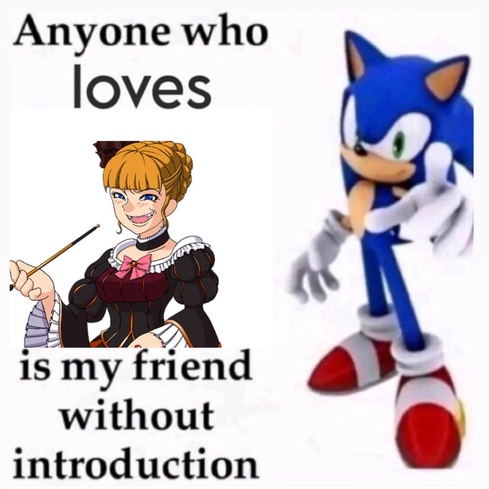 Text: Anyone who loves Beatrice from Umineko no Naku Koro ni is my friend without introduction. Next to Sonic the Hedgehog thats points to the reader