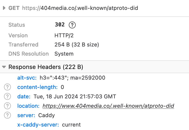 Request for https://404media.co/.well-known/atproto-did receiving a 302 response with a location of https://www.404media.co/.well-known/atproto-did