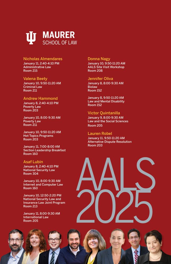 A large graphic outlines the scheduled appearances of Maurer School of Law faculty at the 2025 AALS meeting in San Francisco. 