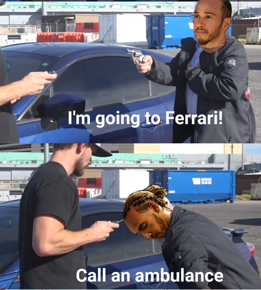 It's the "call an ambulance/but not for me" meme only the panel orders are reversed
Panel 1: Hamilton it's pointing a gun and smiling , saying "I'm going to Ferrari"
Panel 2: Hamilton bent over, eyes closed saying "call an ambulance"