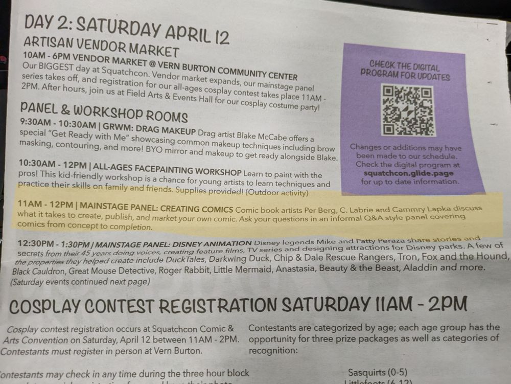 picture of a con schedule Highlighted text reads "Comic Book Artists Per Berg, C. Labrie and Cammry Lapka discuss what it takes to create,  publish and market your own comic. Ask your questions in and informal Q&A style panel covering comics from concept to completion." 