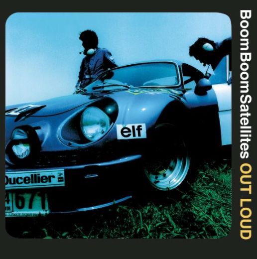 Boom Boom Satellites, "Outloud"