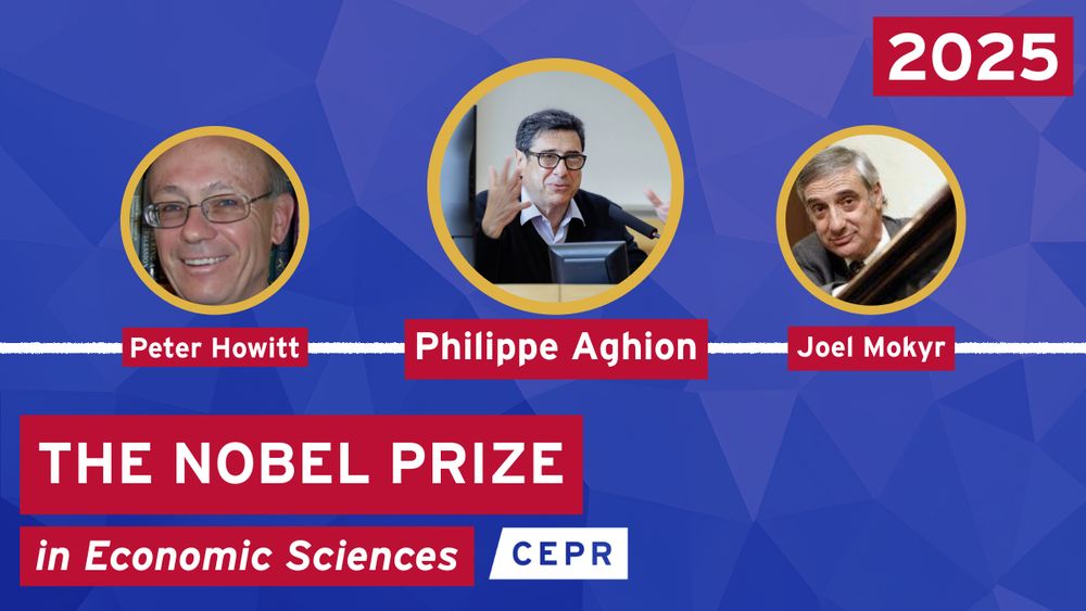 Congratulations to the 2025 Economics Nobel Laureates, CEPR Research Fellow and Distinguished Fellow Philippe Aghion, and Peter Howitt and Joel Mokyr. Their work has been vital to our understanding of innovation-driven economic growth.
Read the full news item here:
https://cepr.org/about/news/philippe-aghion-awarded-2025-nobel-prize-economics