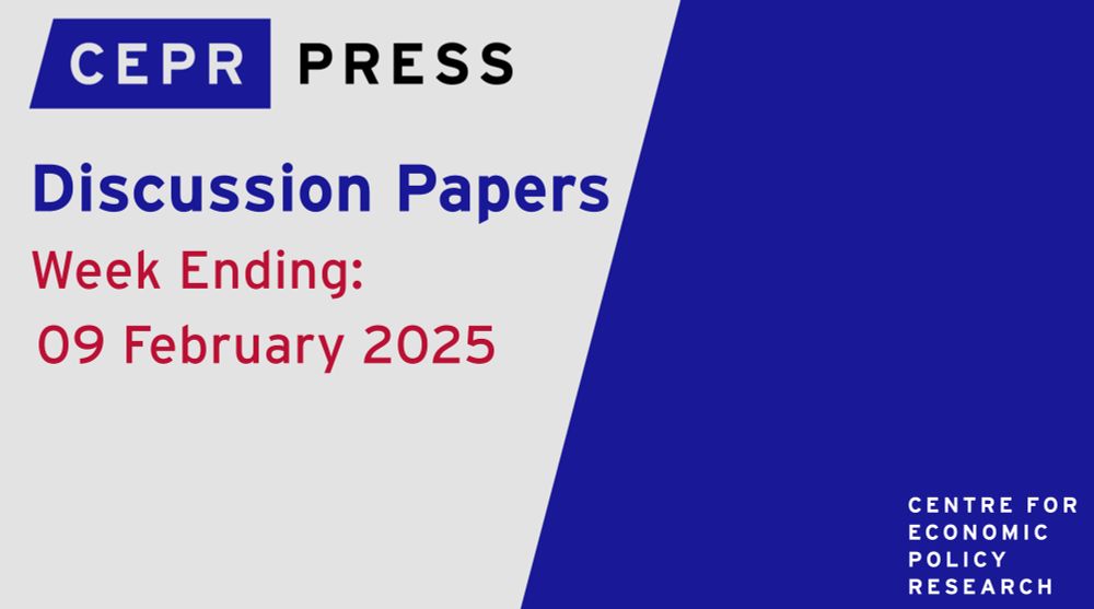 CEPR Discussion Papers Week Ending 09/02/2025 - https://mailchi.mp/cepr/cepr-discussion-papers-week-ending-13567425

Check out the 22 new Discussion Papers from CEPR published this past week #EconSky
