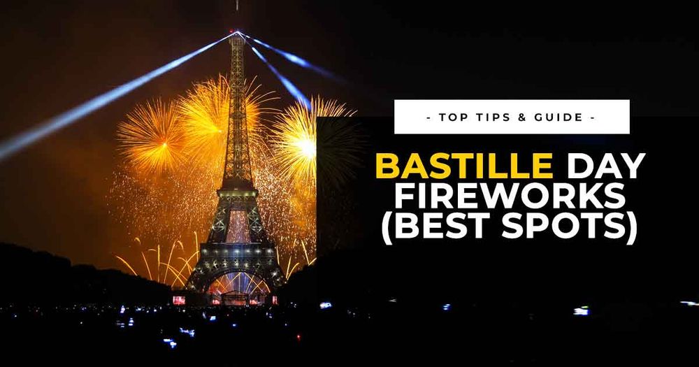 bastille-day-fireworks-display-show-best-spots-places-to-watch-paris-france.jpg?ssl=1