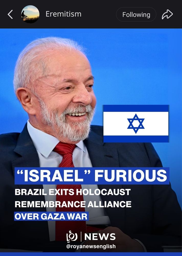 Brazil's President Luiz Inácio Lula da Silva pictured next to an Israeli flag. The text says.  Israel furious Brazil exits holocaust remembrance alliance over gaza war.