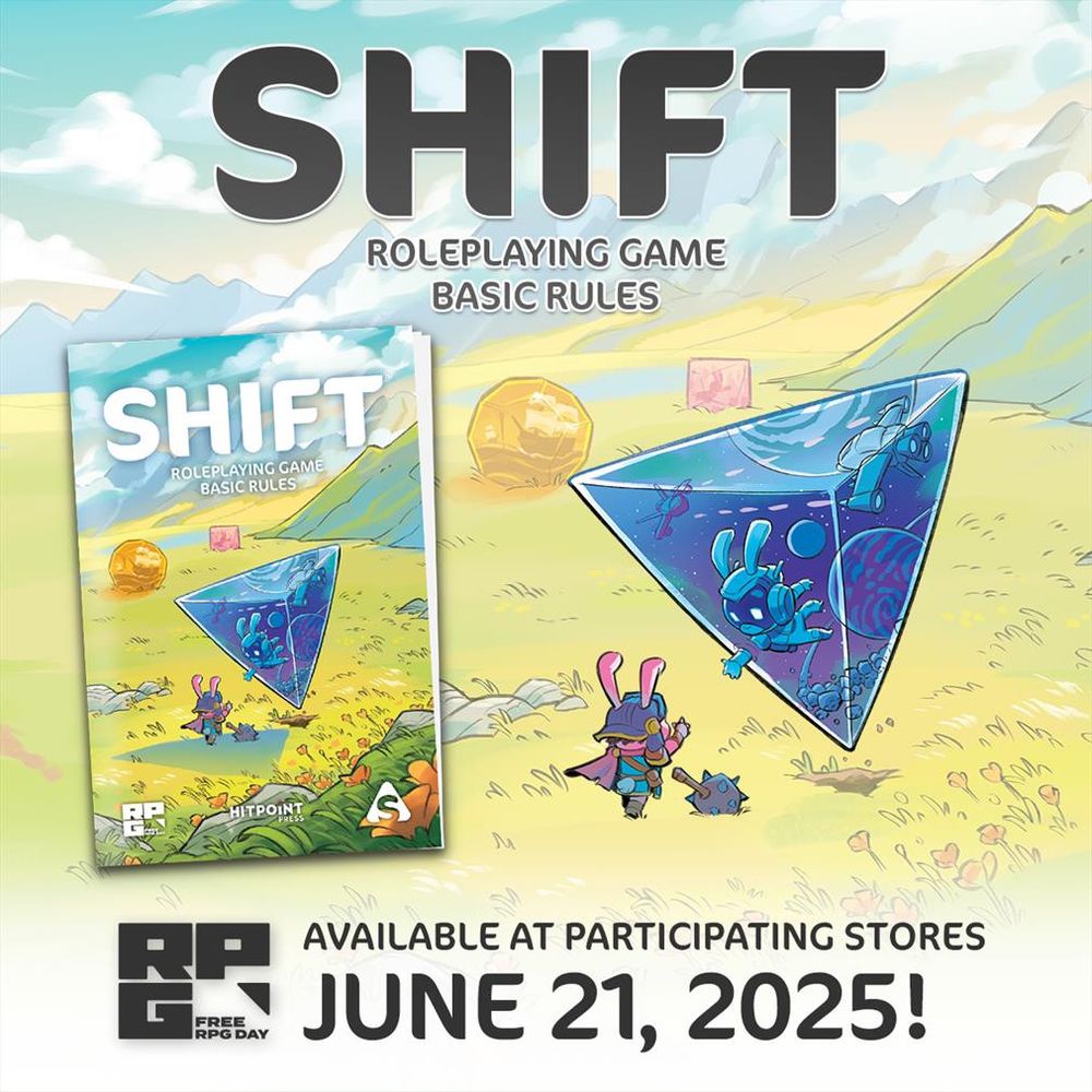 The Shift Roleplaying Game Basic Rules are available at participating stores for Free RPG Day, June 21st 2025!