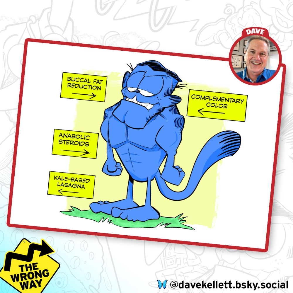 Dave's drawing of Garfield The Wrong Way – complete with buccal fat reduction and kale-based lasagna