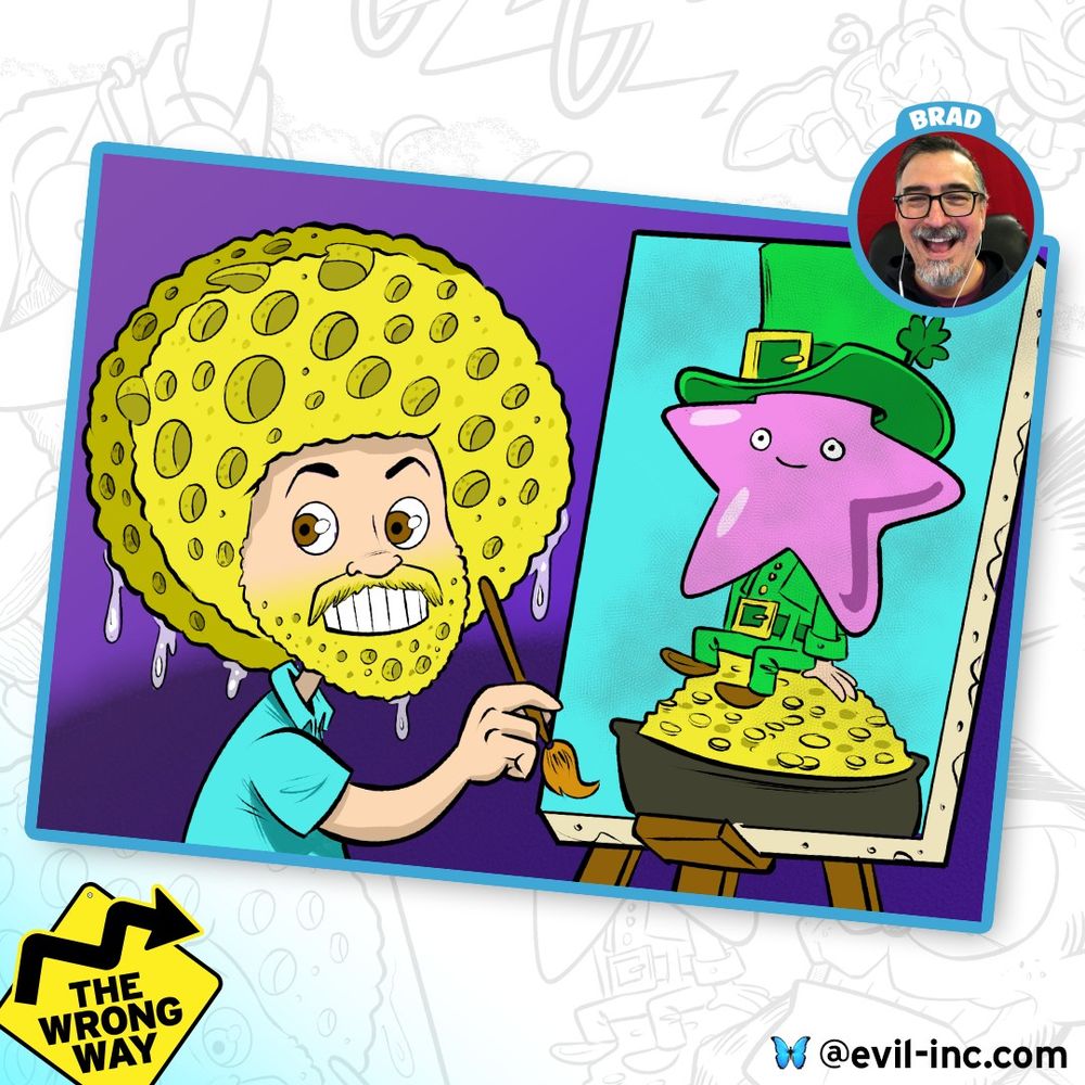 Brad's drawing of SpongeBob The Wrong Way - SpongeBob Ross and Saint Patrick